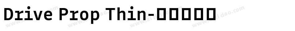 Drive Prop Thin字体转换